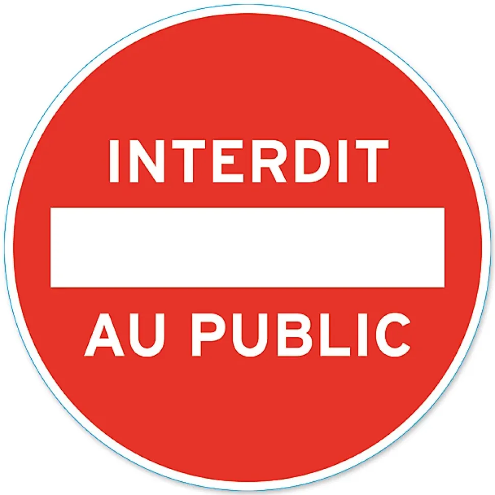 Disque de signalisation "Interdit au public" Ø28