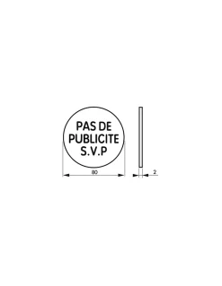 Disque de signalisation Pas de publicité, alunimium adhésif, diamètre 80mm - THIRARD