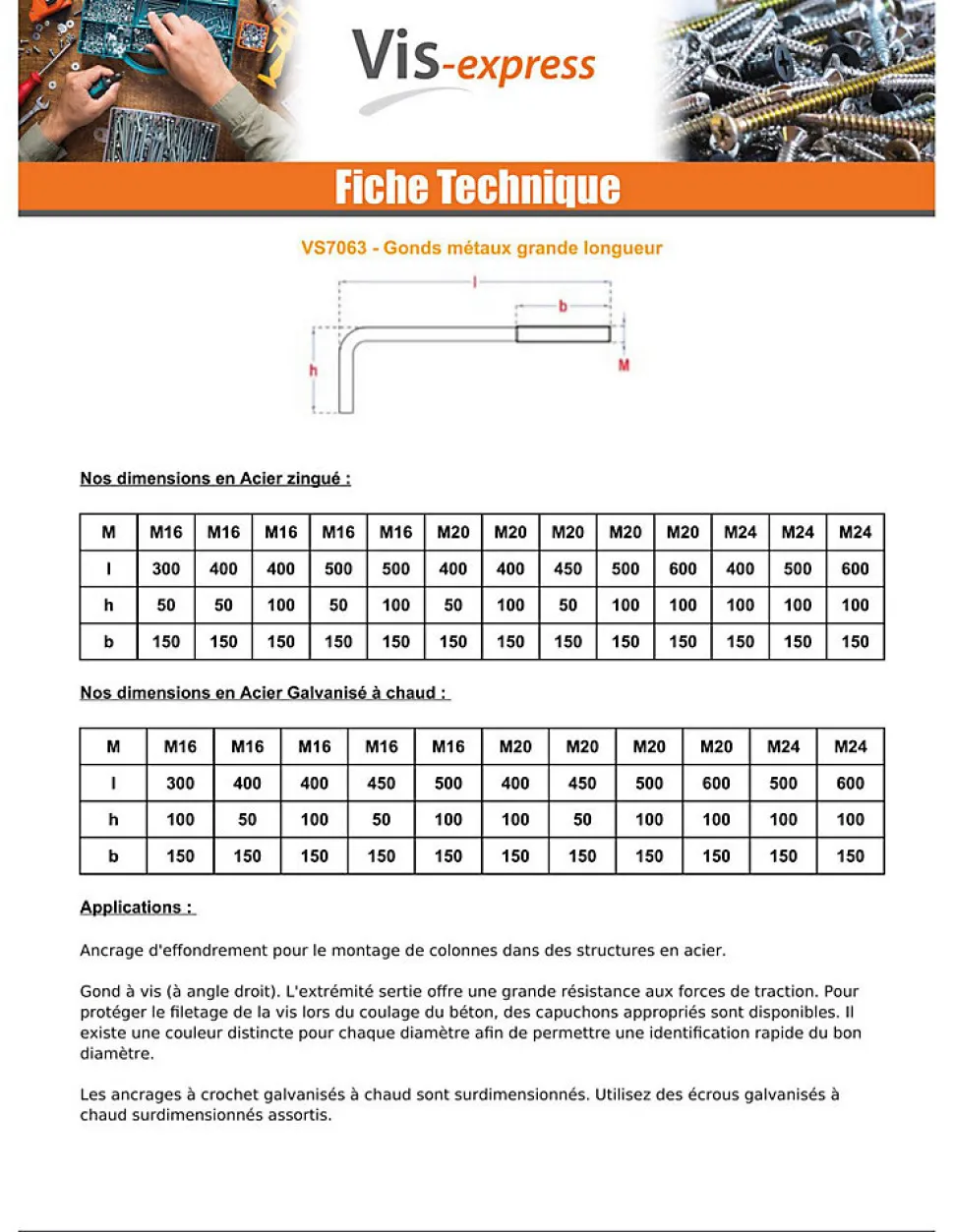 Gond Métaux grande longueur M24X600 Filetée sur 150 Forte tenue à la corrosion Acier galvanisé à chaud - 5 pièces